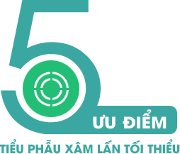 5 ưu điểm tiểu phẫu xâm lấn tối thiểu